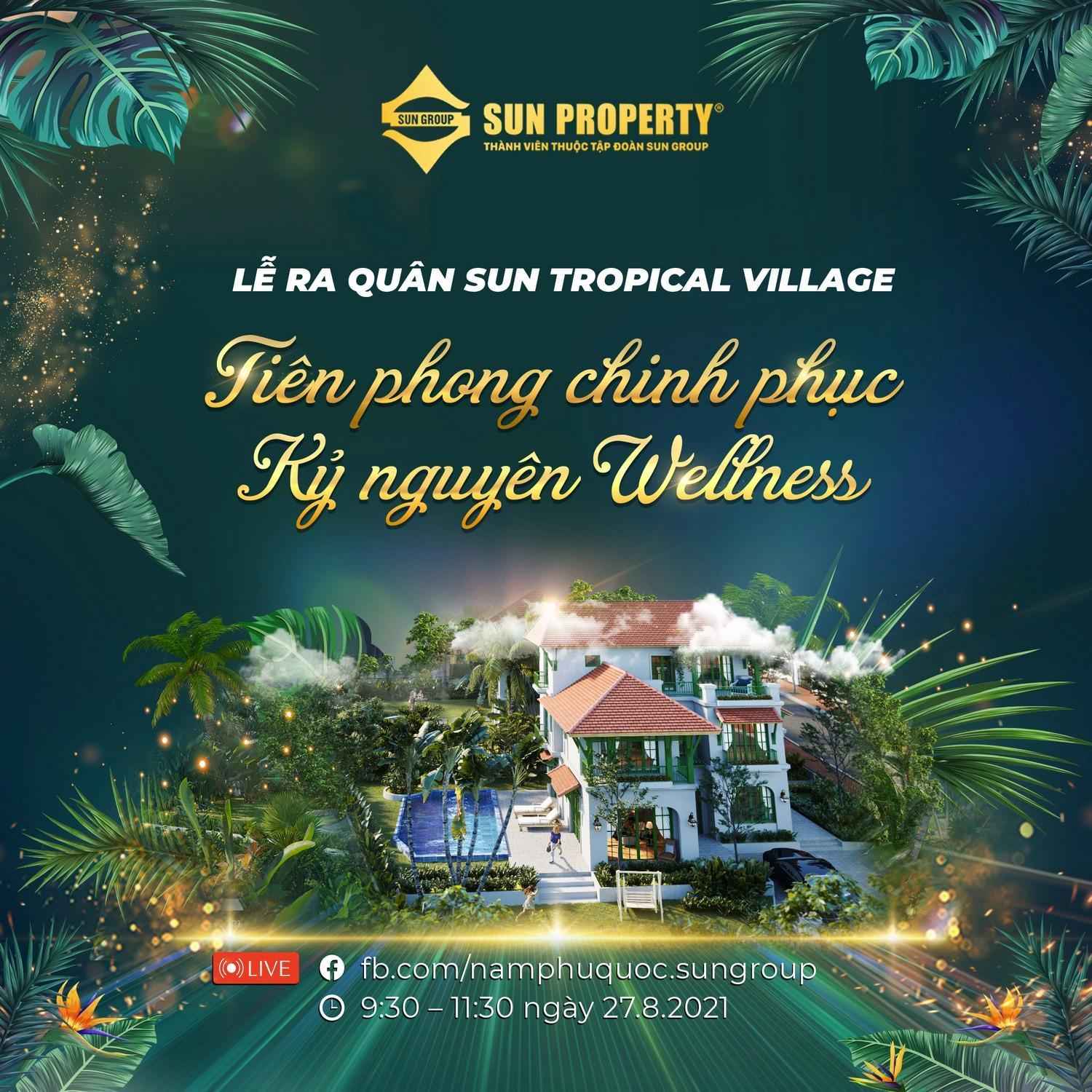 Ra mắt Sun Tropical Village Phú Quốc