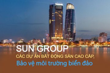 Tập đoàn Sun Group là cái tên đứng sau những công trình kỷ lục thế giớ