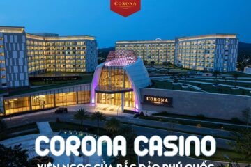 Corona Casino Phú Quốc tọa lạc tại khu Bãi Dài – một trong những bãi biển đẹp nhất hành tinh
